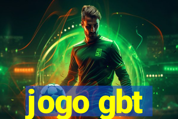 jogo gbt